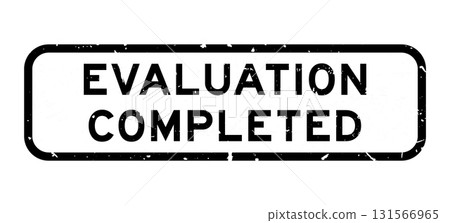 Grunge black evaluation completed word rubber square seal stamp on white background 131566965