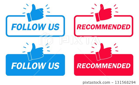Recommend and Follow us banner. Modern label with thumbs up icon. Follow us, recommend buttons. Vector flat illustration Recommend and Follow us banner. Modern label with thumbs up icon. Follow us, recommend buttons. Vector flat illustration 131568294