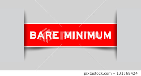 Red color square shape sticker label with word bare minimum inserted in gray background 131569424