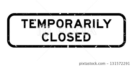 Grunge black temporily closed word square rubber seal stamp on white background Grunge black temporily closed word square rubber seal stamp on white background 131572291
