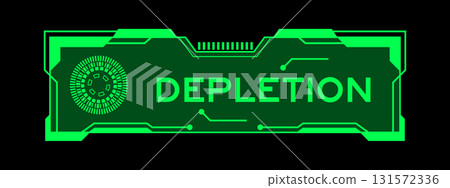 Green color of futuristic hud banner that have word depletion on user interface screen on black background 131572336