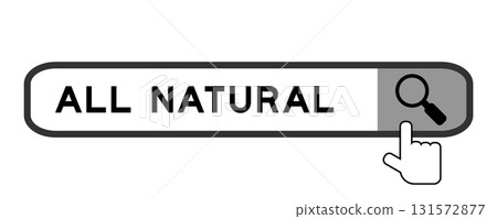 Search banner in word all natural with hand over magnifier icon on white background 131572877