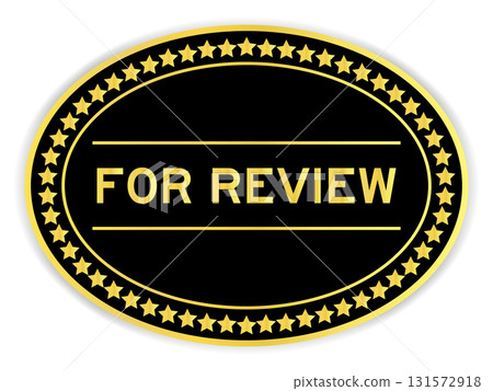 Black and gold color oval label sticker with word for review on white background Black and gold color oval label sticker with word for review on white background 131572918