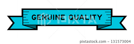 Ribbon label banner with word genuine quality in blue color on white background Ribbon label banner with word genuine quality in blue color on white background 131573004