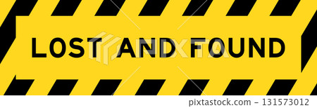 Yellow and black color with line striped label banner with word lost and fouond 131573012
