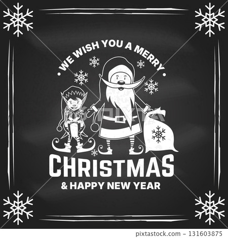 We wish you a very Merry Christmas and Happy New Year stamp, sticker set with trees, Santa and Elf on the chalkboard. Vector. Vintage typography design for xmas, new year emblem in retro style We wish you a very Merry Christmas and Happy New Year stamp, sticker set with trees, Santa and Elf on the chalkboard. Vector. Vintage typography design for xmas, new year emblem in retro style 131603875