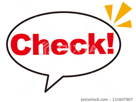 Check, point, attention, confirmation, important, key point, speech bubble, important, important, emphasis, mark, symbol, mark, icon Check, point, attention, confirmation, important, key point, speech bubble, important, important, emphasis, mark, symbol, mark, icon 131607907