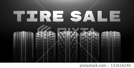 Tire sale. Realistic tires black friday offer banner, car service wheel different tyre discount price auto shop promo advertising dark background 3d poster vector illustration 131616240