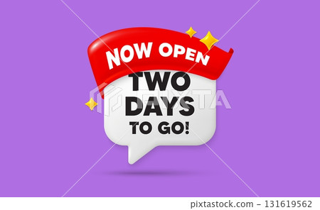 2 days to go chat speech bubble. Now open flag ribbon. 2 days to go tag. Special offer price sign. Advertising discounts symbol. 3d sparkle stars speech bubble. Vector 2 days to go chat speech bubble. Now open flag ribbon. 2 days to go tag. Special offer price sign. Advertising discounts symbol. 3d sparkle stars speech bubble. Vector 131619562