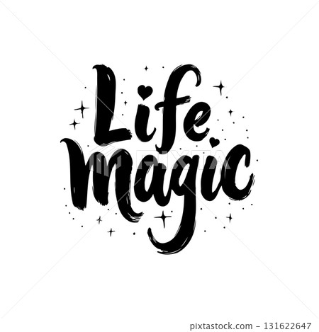Inspirational life magic quote with stars and heart symbol decorative element design Inspirational life magic quote with stars and heart symbol decorative element design 131622647