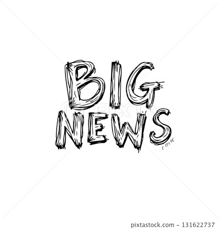 Hand-Drawn 'Big News' Text Illustration for Announcements and Media Materials Hand-Drawn 'Big News' Text Illustration for Announcements and Media Materials 131622737