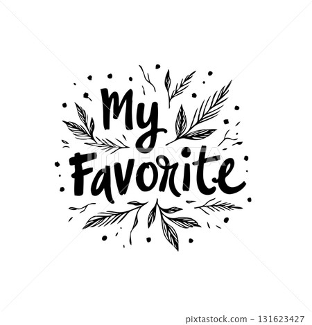 My favorite design: A whimsical hand-lettered inscription with floral elements My favorite design: A whimsical hand-lettered inscription with floral elements 131623427