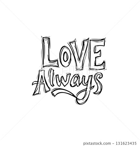 Hand-drawn "Love Always" typography conveys affection and enduring sentiment Hand-drawn "Love Always" typography conveys affection and enduring sentiment 131623435
