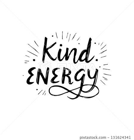 Inspirational typography design featuring the words 'Kind Energy' and sunburst rays Inspirational typography design featuring the words 'Kind Energy' and sunburst rays 131624341