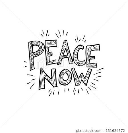 Hand-Drawn "Peace Now" Slogan with Sketchy Style and Rays for Social Justice Hand-Drawn "Peace Now" Slogan with Sketchy Style and Rays for Social Justice 131624372