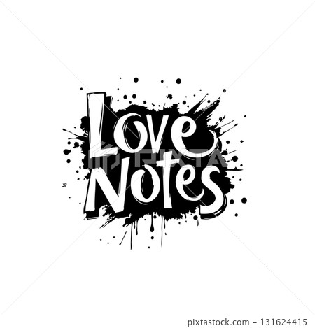Creative Black and White Typography Design Featuring "Love Notes" with Splatter Effect 131624415