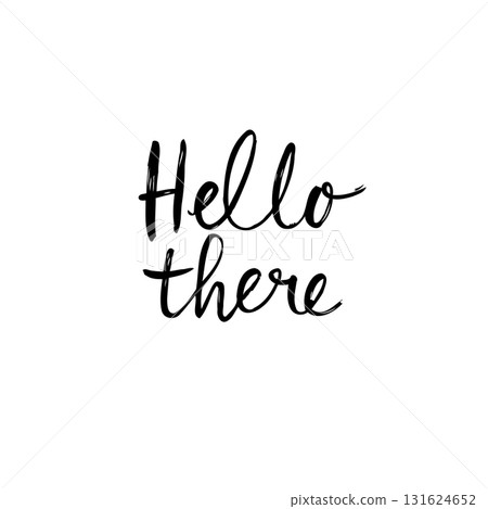 Elegant Hand Lettering Design: 'Hello There' Greeting for Invitations and Announcements Elegant Hand Lettering Design: 'Hello There' Greeting for Invitations and Announcements 131624652