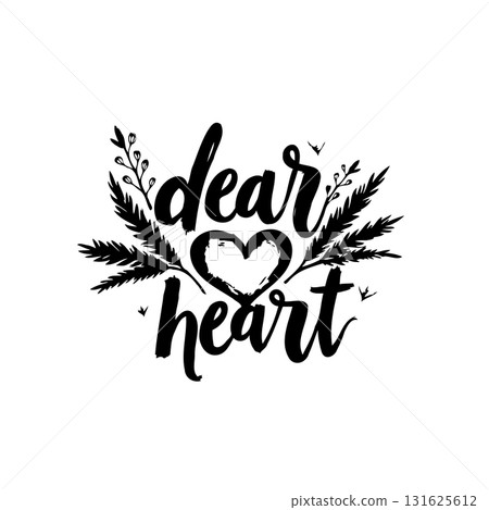 Elegant 'Dear Heart' typographic design with floral accents creating a loving theme Elegant 'Dear Heart' typographic design with floral accents creating a loving theme 131625612