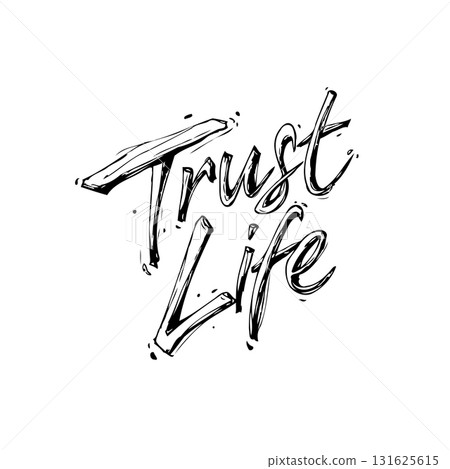 Artistic Typography: Hand-Drawn "Trust Life" Design on a Clean White Background Artistic Typography: Hand-Drawn "Trust Life" Design on a Clean White Background 131625615