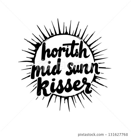 Horitsh Mid Sunn Kisser Text, A Decorative Sun Design with Handwritten Style Words 131627768