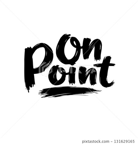 Bold "On Point" Brush Script Typography for Modern Designs and Visual Statements 131629165