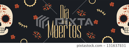 Day of the Dead skull banner vector design. 131637831