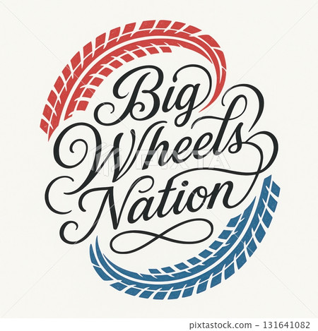 Big Wheels Nation Typography Design 131641082