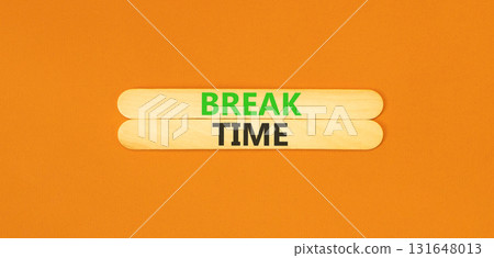 Break time symbol. Concept word Break time on beautiful wooden sticks. Beautiful orange paper background. Business break time concept. Copy space. 131648013