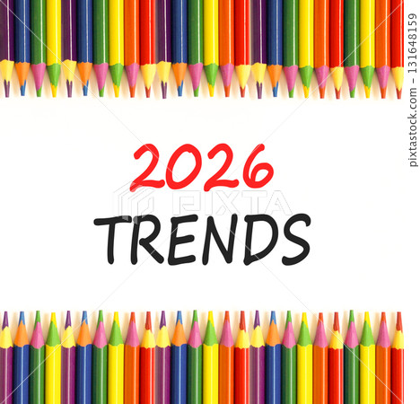 2026 Trends new year symbol. Concept words 2026 Trends on beautiful white paper. Beautiful white paper background. Beautiful colored pencils. Business and 2026 Trends new year concept. Copy space. 2026 Trends new year symbol. Concept words 2026 Trends on beautiful white paper. Beautiful white paper background. Beautiful colored pencils. Business and 2026 Trends new year concept. Copy space. 131648159