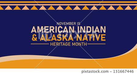 American Indian and alaska native heritage month. 131667446