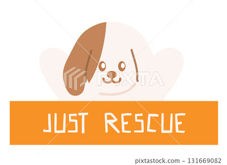 Cute illustrations of puppy and JUST RESCUE letters for adopt and rescue animals, sticker, pet shop, vet, dog cartoon, character, comic, mascot, patch, foster home, shelter, forever home, paw friend 131669082