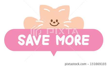 Cute SAVE MORE sale icon with cat for online shopping, promotion, sticker, banner, special price, discount, web button, campaign badge, brochure, price tag, animal, pet shop, vet, kitten cartoon, ads Cute SAVE MORE sale icon with cat for online shopping, promotion, sticker, banner, special price, discount, web button, campaign badge, brochure, price tag, animal, pet shop, vet, kitten cartoon, ads 131669103