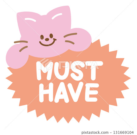 Cute MUST HAVE sale icon with cat for online shopping, promotion, sticker, banner, special price, discount, web button, campaign badge, brochure, price tag, animal, pet shop, vet, kitten cartoon, ads 131669104