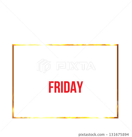 Fire frame shape with FRIDAY red text, vector gold fiery rectangle frame, burning clipping mask border with light effect 131675894