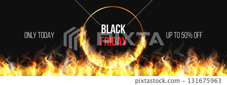 Black Friday fiery banner vector marketing design, hot sale special offer, fire ring frame with tongues of flames Black Friday fiery banner vector marketing design, hot sale special offer, fire ring frame with tongues of flames 131675963