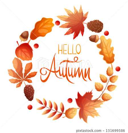 Decorative frame made of colorful autumn leaves on a white background. Round wreath of autumn foliage. "Hello autumn." Vector illustration for the design of postcards, banners, posters. Decorative frame made of colorful autumn leaves on a white background. Round wreath of autumn foliage. "Hello autumn." Vector illustration for the design of postcards, banners, posters. 131699386