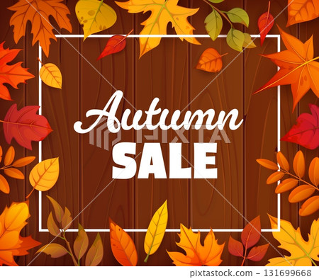 Autumn fall leaves sale banner. Vector promo poster, cartoon coupon, special price offer for store, mall and market shopping, promotional card or voucher with fallen leaves on wooden rustic background Autumn fall leaves sale banner. Vector promo poster, cartoon coupon, special price offer for store, mall and market shopping, promotional card or voucher with fallen leaves on wooden rustic background 131699668