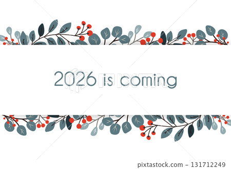 A postcard or banner with the inscription 2026 in a frame of winter branches and red rowan berries. Winter New Year and Christmas banner. 131712249