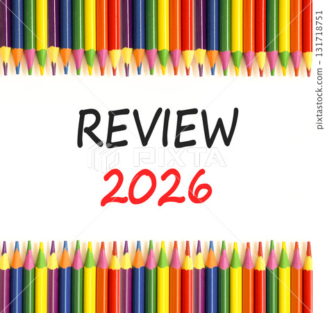 Review 2026 symbol. Concept words Review 2026 on beautiful white paper. Beautiful white paper background. Beautiful colored pencils. Business and review 2026 concept. Copy space. Review 2026 symbol. Concept words Review 2026 on beautiful white paper. Beautiful white paper background. Beautiful colored pencils. Business and review 2026 concept. Copy space. 131718751