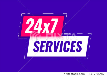 24 hrs and 7 days everyday service assistant label banner 24 hrs and 7 days everyday service assistant label banner 131728287