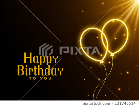 birthday greeting card with glowing neon balloons and light effect birthday greeting card with glowing neon balloons and light effect 131743534