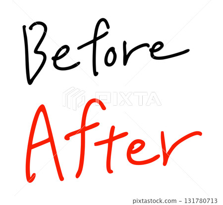 "Before After" handwritten text 131780713