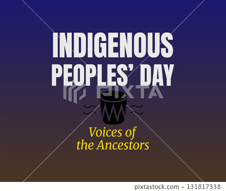 Indigenous peoples day voices of the ancestors background poster 131817338