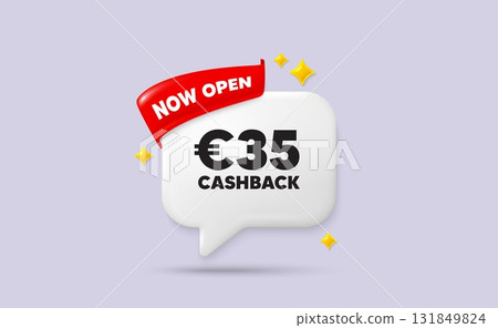 Cashback chat speech bubble. Now open flag ribbon. 35 Eur cashback. Money back offer sign. Cash back promo symbol. 3d sparkle stars speech bubble. Vector 131849824