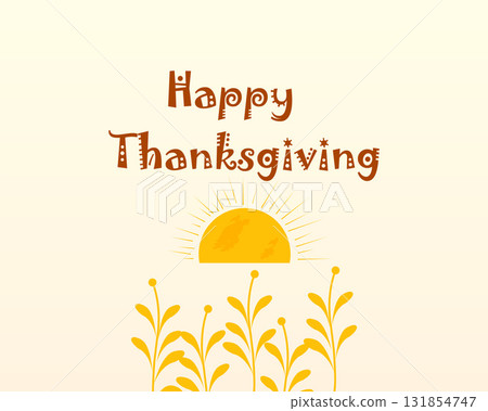 happy thanksgiving sunrise harvest background happy thanksgiving sunrise harvest background 131854747