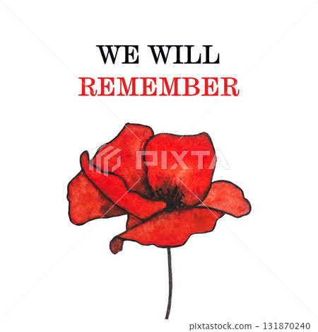 Remembrance Day. Lest We Forget. We Will Remember. Greeting card 131870240