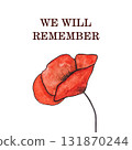 Remembrance Day. Lest We Forget. We Will Remember. Greeting card 131870244