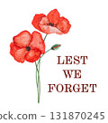Remembrance Day. Lest We forget. We Weill Remember. Greeting card 131870245