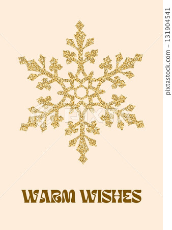 Gold glitter snowflake with warm wishes text on beige background festive winter holiday greeting card design 131904541