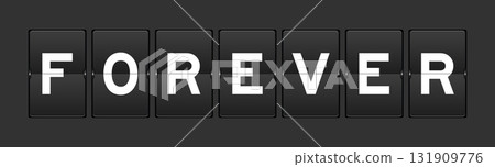 Black color analog flip board with word forever on gray background 131909776